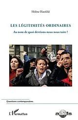 E-Book (epub) Les legitimites ordinaires von Helene Harzfeld Helene Harzfeld