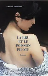 E-Book (epub) La bru et le poisson pilote von Natacha Hochman Natacha Hochman