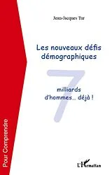 E-Book (epub) Les nouveaux defis demographiques - 7 milliards d'hommes... von Jean-Jacques Tur Jean-Jacques Tur