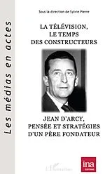 E-Book (epub) La television, le temps des constructeur von Sylvie Pierre Sylvie Pierre