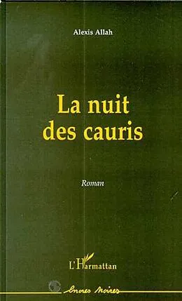E-Book (epub) LA NUIT DES CAURIS von Allah Alexis Allah