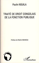 E-Book (epub) Traite de droit congolais de la fonction von Nguila Paulin Nguila Paulin