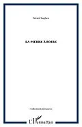 ePUB Pierre a boire La von Gerard Laplace