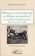 E-Book (epub) Ethnies societe islamique Afrique parado von Alpha-Mohamed Loppe Sow Alpha-Mohamed Loppe Sow