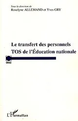E-Book (epub) Transfert des personnels TOS de l'Education nationale von Roselyne Allemand Roselyne Allemand