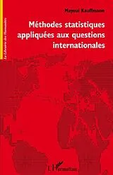 E-Book (epub) Methodes statistiques appliquees aux questions international von Mayeul Kauffmann Mayeul Kauffmann
