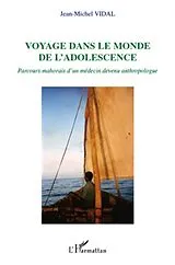 E-Book (epub) Voyage dans le monde de l'adolescence von Jean-Michel Vidal Jean-Michel Vidal