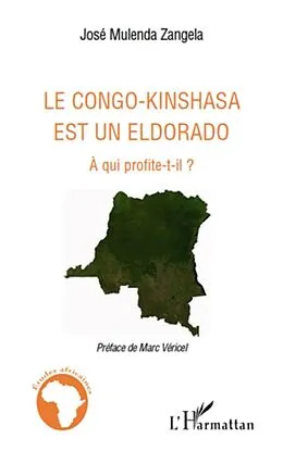 E-Book (epub) Le congo-kinshasa est un eldorado - a qui profite-t-il ? von Annie Cheneau-Loquay Annie Cheneau-Loquay