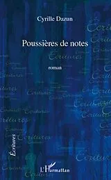 E-Book (epub) Poussieres de notes von Cyrille Dazun Cyrille Dazun