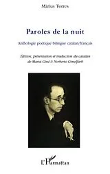 E-Book (epub) Paroles de la nuit - anthologie poetique bilingue catalan/fr von Marius Torres Marius Torres