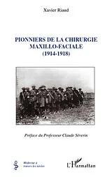 E-Book (epub) Pionniers de la chirurgie maxillo-faciale - (1914-1918) von Coudreuse Coudreuse