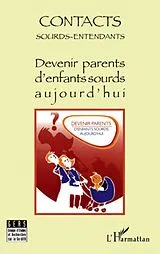 E-Book (epub) Devenir parents d'enfants sourds aujourd'hui von Collectif Collectif