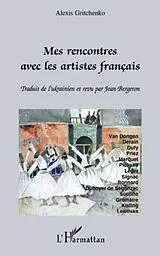 E-Book (epub) Mes rencontres avec les artistes francais von Alexis Gritchenko Alexis Gritchenko