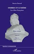 E-Book (epub) Ombres et lumiere (Tome III) von Maurice Bernard Maurice Bernard