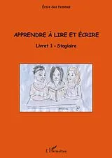 E-Book (epub) Apprendre A lire et ecrire (livret 1) - stagiaire von Collectif Collectif