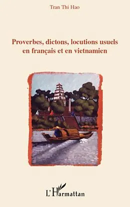 E-Book (epub) Proverbes, dictons, locutions usuels en francais en en vietn von Hicham Baroudi Hicham Baroudi
