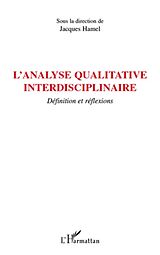 E-Book (epub) L'analyse qualitative interdisciplinaire - definition et ref von Jacques Hamel Jacques Hamel