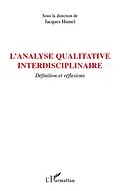 E-Book (epub) L'analyse qualitative interdisciplinaire - definition et ref von Jacques Hamel Jacques Hamel