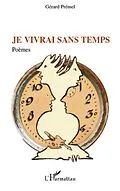 E-Book (epub) Je vivrai sans temps von Gerard Premel Gerard Premel