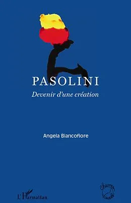 E-Book (epub) Pasolini von Angela Biancofiore Angela Biancofiore