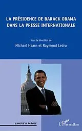 E-Book (epub) Presidence de Barack Obama dans la presse internationale von Hearn Hearn