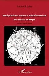 E-Book (epub) Manipulations, rumeurs, desinformations von Patrick Rubise Patrick Rubise