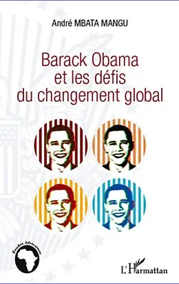 E-Book (epub) Barack obama et les defis du changement von Andre Mbata Mangu Andre Mbata Mangu