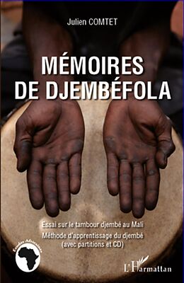 eBook (epub) Memoires de Djembefola de Comtet Julien COMTET