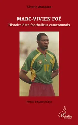 E-Book (epub) Marc-Vivien Foe footballeur camerounais von Severin Atangana Severin Atangana