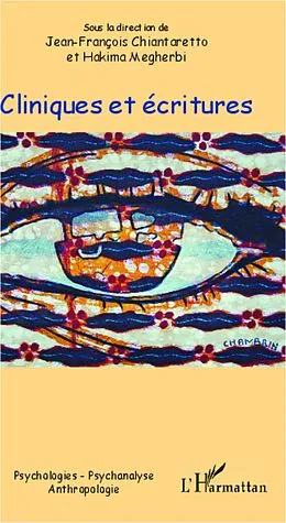 E-Book (epub) Cliniques et ecritures von Jean-Francois Chiantaretto Jean-Francois Chiantaretto