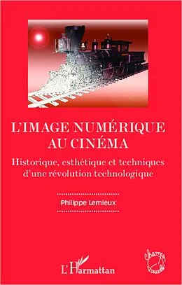 E-Book (epub) L'image numerique au cinema von Philippe Lemieux Philippe Lemieux