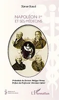 E-Book (epub) Napoleon 1er et ses medecins von Xavier Riaud Xavier Riaud