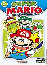 Broschiert Super Mario : manga adventures. Vol. 2 von Yukio Sawada