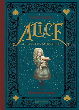 Broché Alice au pays des merveilles de Carroll; Lacombe, Benjamin Lewis