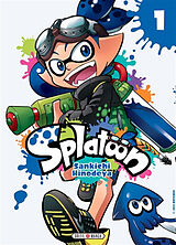 Broschiert Splatoon. Vol. 1 von Sankichi Hinodeya