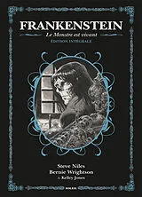 Broschiert Frankenstein : le monstre est vivant : édition intégrale von Steve; Wrightson, Bernie; Jones, Kelley Niles