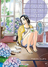 Broché La fille du temple aux chats. Vol. 2 de Makato Ojiro