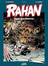 Broschiert Rahan, fils des âges farouches : l'intégrale. Vol. 1 von Roger; Chéret, André Lécureux