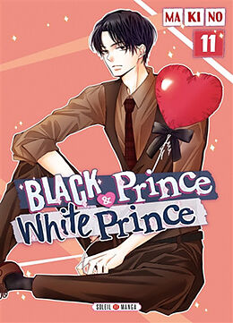 Broché Black prince & white prince. Vol. 11 de Makino