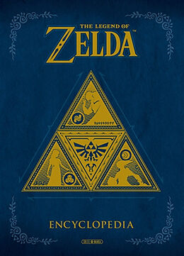 Broché The legend of Zelda : encyclopedia de 