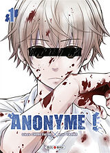 Broché Anonyme !. Vol. 1 de Chikara; Hioka, Yen Kimizuka