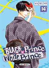 Broché Black prince & white prince. Vol. 14 de Makino