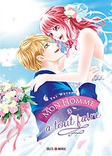 Broché Mon homme à tout faire. Vol. 3 de Yui Watami