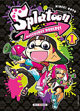 Broché Splatoon : histoires poulpes. Vol. 1 de Hideki Goto