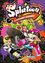 Broché Splatoon : histoires poulpes. Vol. 3 de Hideki Goto