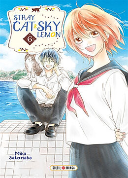 Broché Stray cat & sky lemon. Vol. 6 de Mika Satonaka