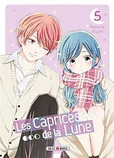 Broschiert Les caprices de la Lune. Vol. 5 von Ramune Kiuchi
