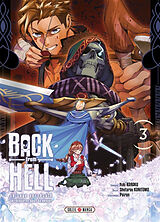 Broché Back from hell : le sage persécuté se réincarne pour se venger. Vol. 3 de Yuki; Kunitomo, Shotarou; Pairan Karaku