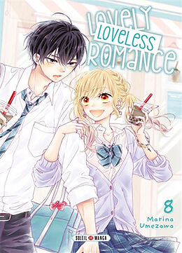 Broché Lovely loveless romance. Vol. 8 de Marina Umezawa