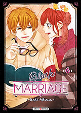 Broché Black marriage. Vol. 6 de Saki Aikawa